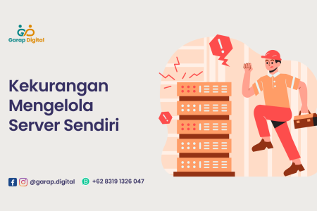 Kekurangan Mengelola Server Sendiri